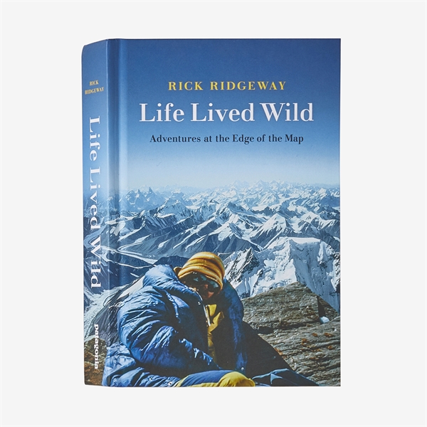 Patagonia Life Lived Wild (hardcover) - Rick Ridgeway